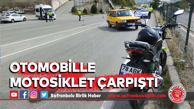 Otomobille motosiklet çarpıştı