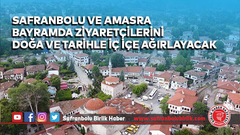 Safranbolu bayramda ziyaretçilerini doğa ve tarihle iç içe ağırlayacak