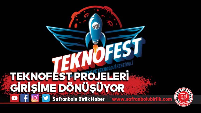 TEKNOFEST projeleri girişime dönüşüyor