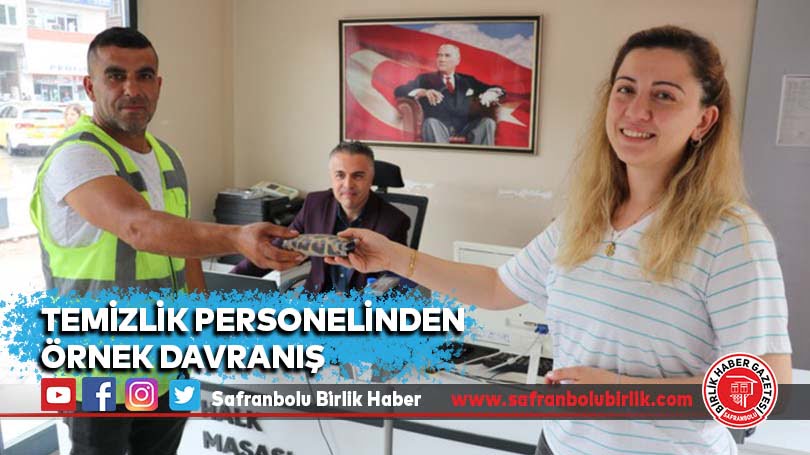 Temizlik personelinden örnek davranış