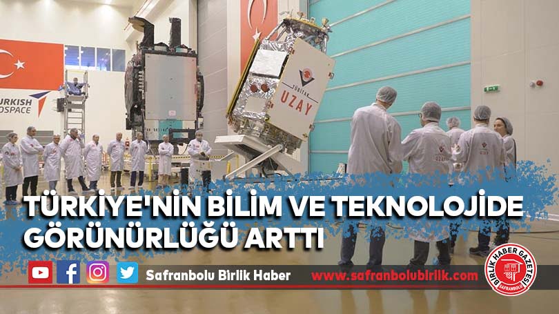 Türkiye’nin bilim ve teknolojide görünürlüğü arttı