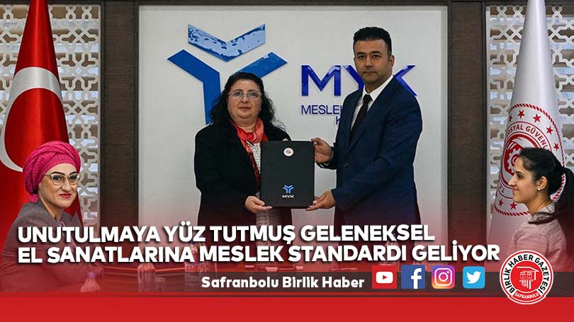Unutulmaya yüz tutmuş geleneksel el sanatlarına meslek standardı geliyor