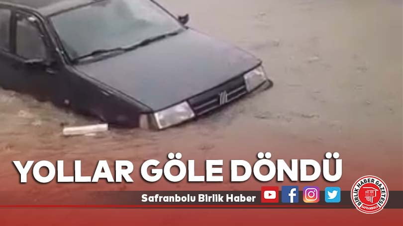 Yollar Göle Döndü