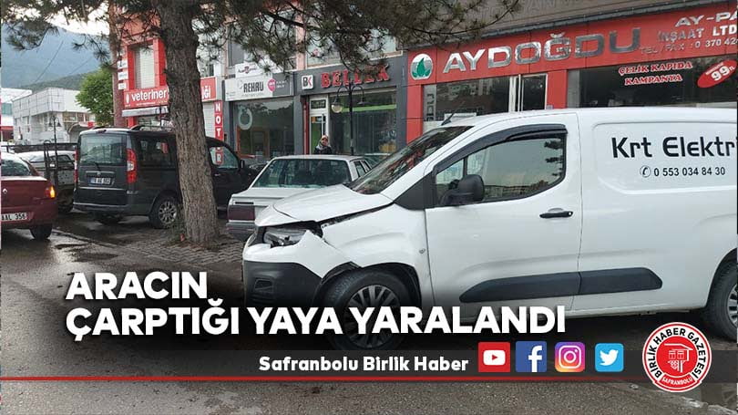 Aracın çarptığı yaya yaralandı