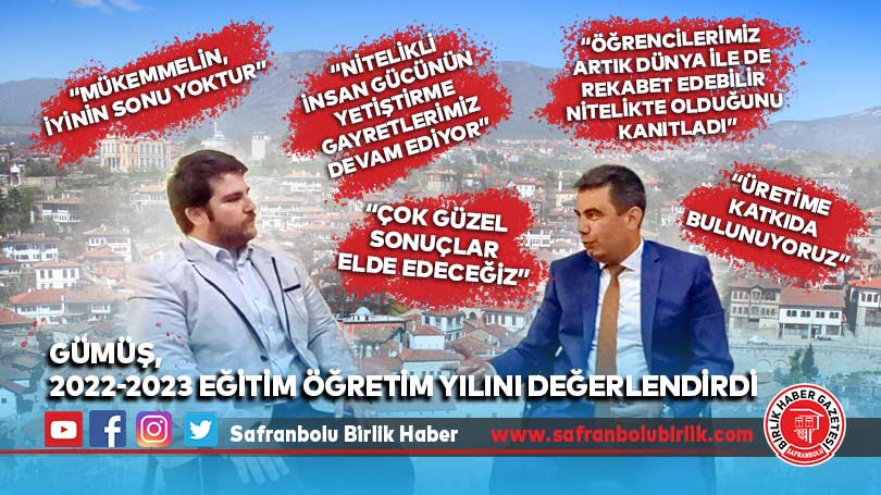Gümüş, 2022-2023 eğitim öğretim yılını değerlendirdi