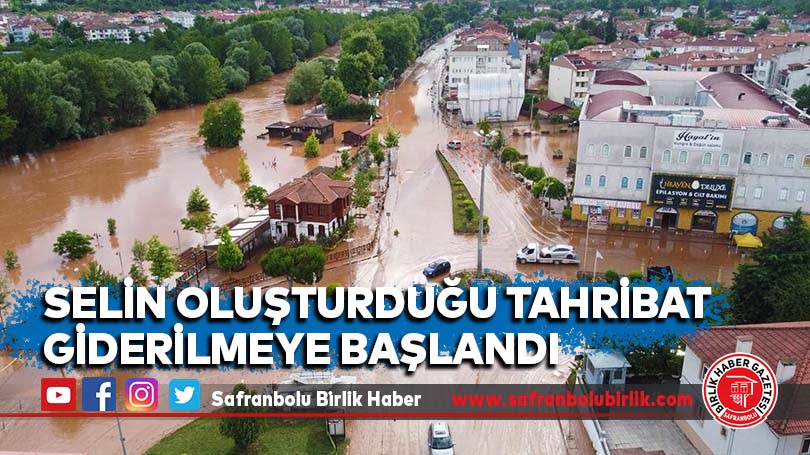 Selin oluşturduğu tahribat giderilmeye başlandı