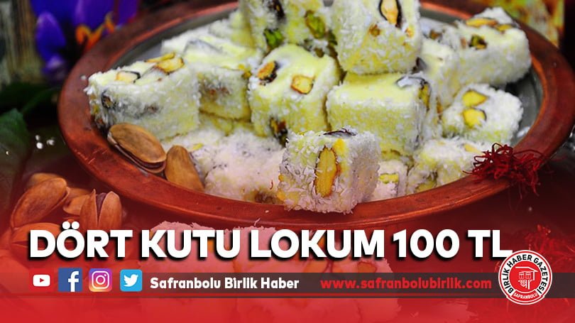 Dört kutu lokum 100 tl