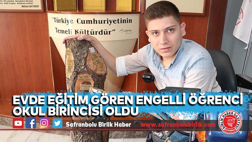 Evde eğitim gören engelli öğrenci okul birincisi oldu