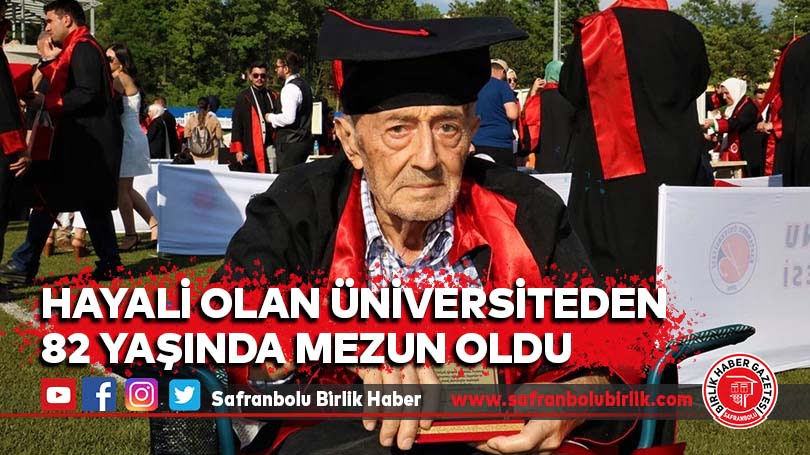 Hayali olan üniversiteden 82 yaşında mezun oldu