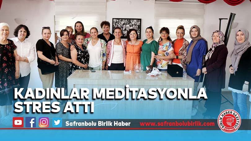 Kadınlar Meditasyonla Stres Attı