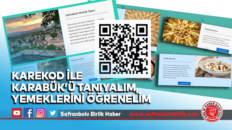Karekod ile Karabük’ü tanıyalım, yemeklerini öğrenelim
