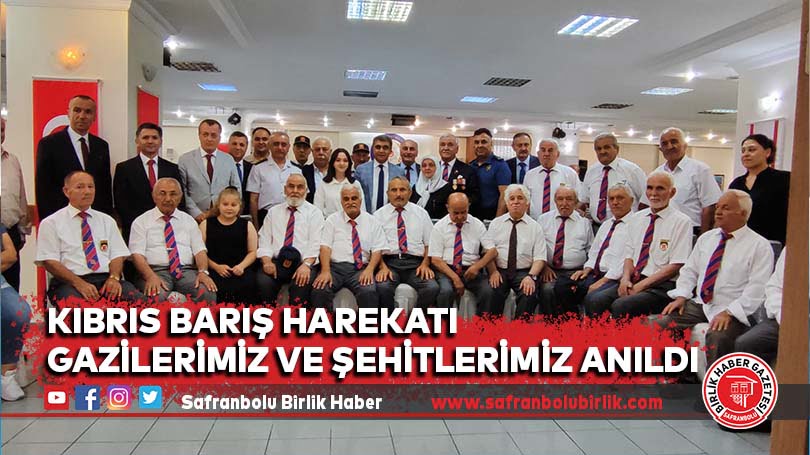 Kıbrıs Barış Harekatı gazilerimiz ve şehitlerimiz anıldı