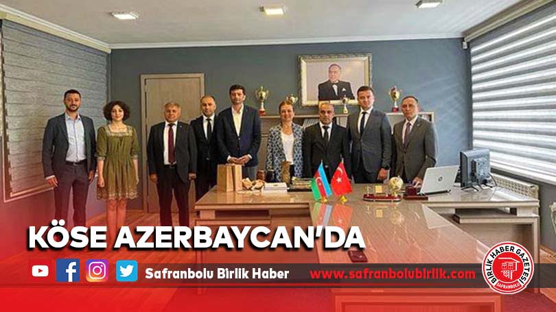Köse Azerbaycan’da