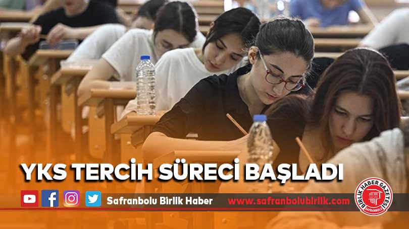 YKS tercih süreci başladı