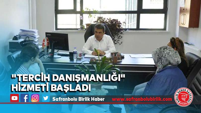 “Tercih Danışmanlığı” Hizmeti Başladı
