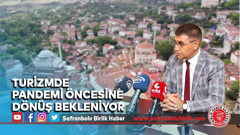 Turizmde Pandemi Öncesine Dönüş Bekleniyor