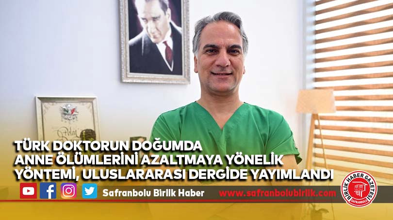 Türk doktorun doğumda anne ölümlerini azaltmaya yönelik yöntemi, uluslararası dergide yayımlandı