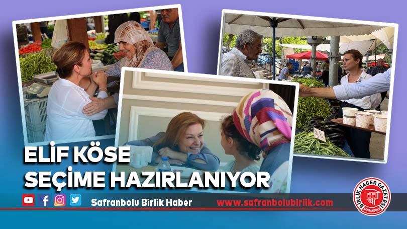 Elif Köse Seçime Hazırlanıyor