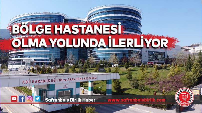 Bölge hastanesi olma yolunda ilerliyor