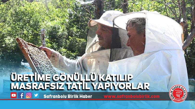 Üretime gönüllü katılıp masrafsız tatil yapıyorlar