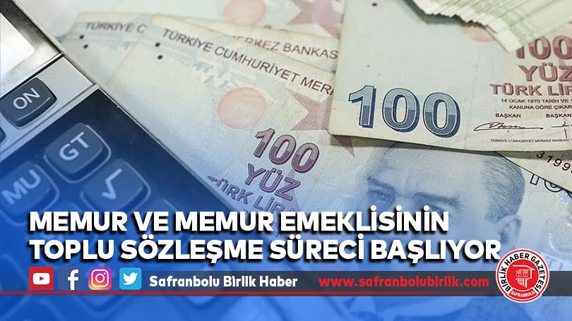 Memur ve memur emeklisinin toplu sözleşme süreci başlıyor