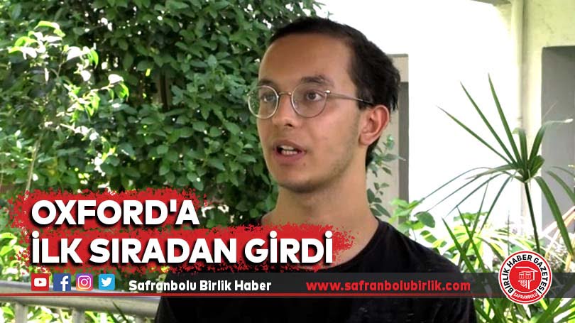 Genç matematikçi Oxford’a ilk sıradan girdi