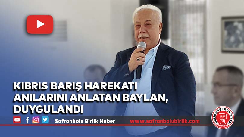 Kıbrıs Barış Harekatı Anılarını Anlatan Baylan, Duygulandı