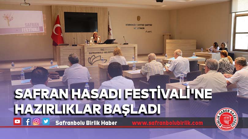 Safran Hasadı Festivali’ne hazırlıklar başladı