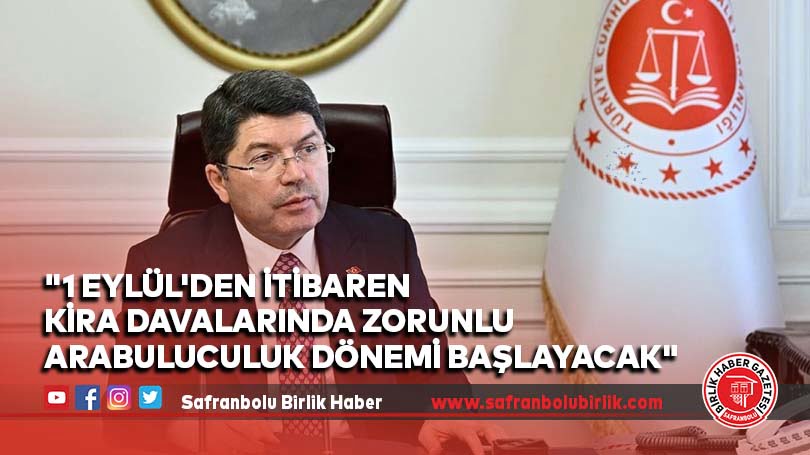 “1 Eylül’den itibaren kira davalarında zorunlu arabuluculuk dönemi başlayacak”