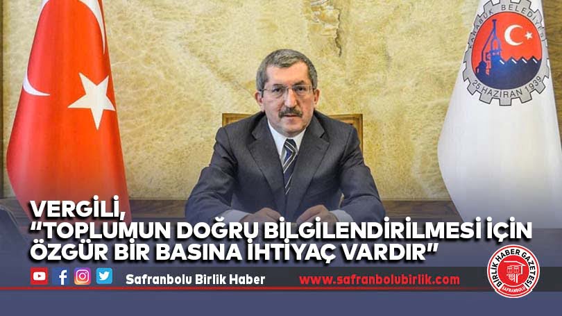 Vergili, “Toplumun doğru bilgilendirilmesi için özgür bir basına ihtiyaç vardır”