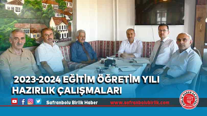 2023-2024 Eğitim Öğretim Yılı Hazırlık Çalışmaları