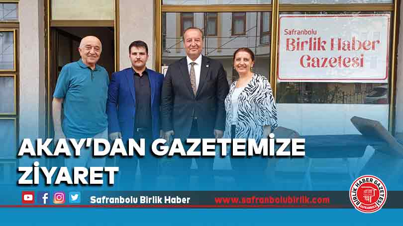 Akay’dan gazetemize ziyaret