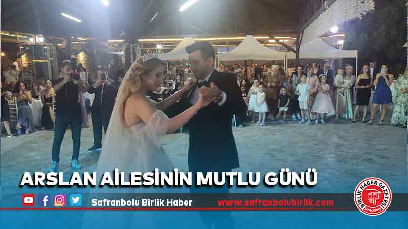 Arslan Ailesinin Mutlu Günü