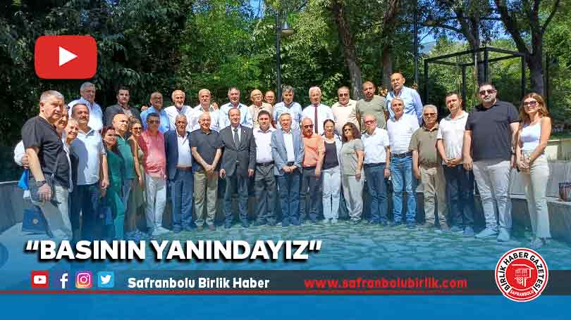 “Basının yanındayız”