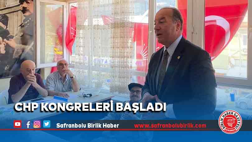 CHP Kongreleri Başladı