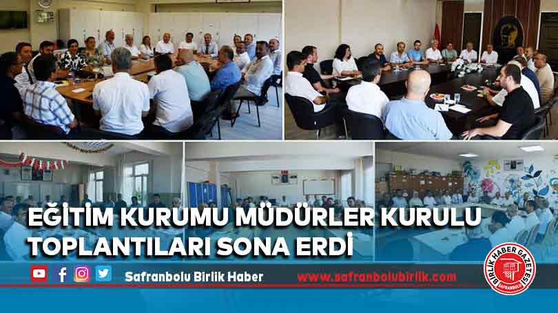 Eğitim Kurumu Müdürler Kurulu Toplantıları Sona Erdi 