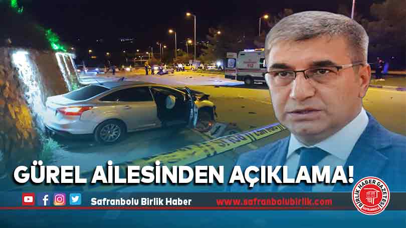 Gürel ailesinden açıklama!