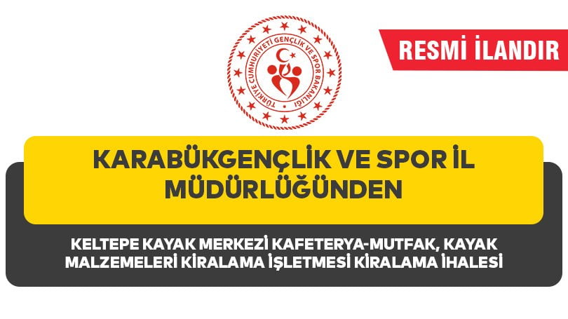 KARABÜK GENÇLİK VE SPOR İL MÜDÜRLÜĞÜNDEN