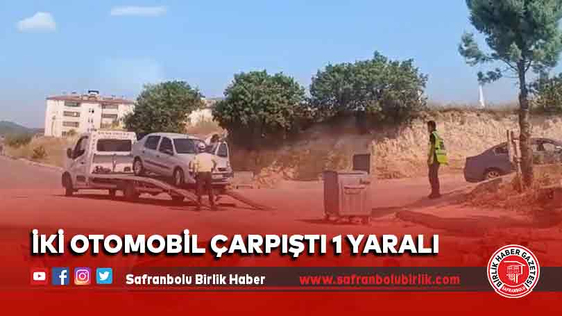 İki otomobil çarpıştı 1 yaralı