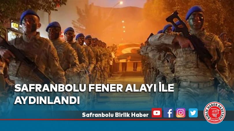 Safranbolu Fener Alayı ile aydınlandı