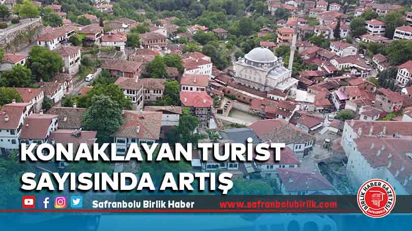 Konaklayan turist sayısında artış