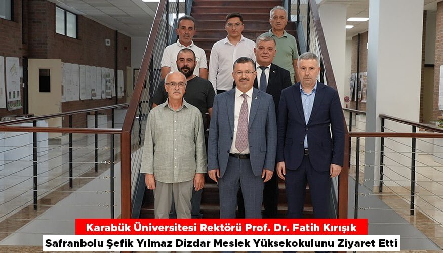 Rektör Prof. Dr. Fatih Kırışık  SMYO da