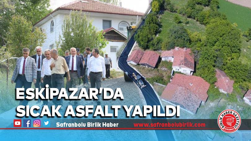 Eskipazar’da Sıcak Asfalt Yapıldı