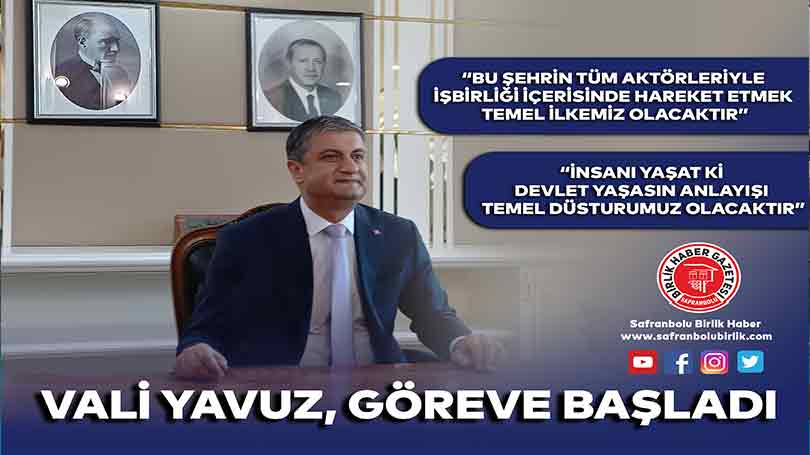 Vali Yavuz, göreve başladı