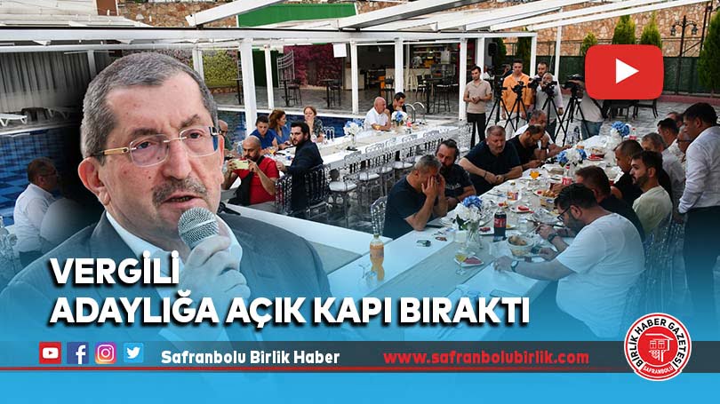 Vergili Adaylığa Açık Kapı Bıraktı