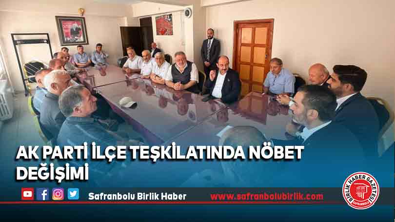 AK Parti İlçe Teşkilatında Nöbet Değişimi