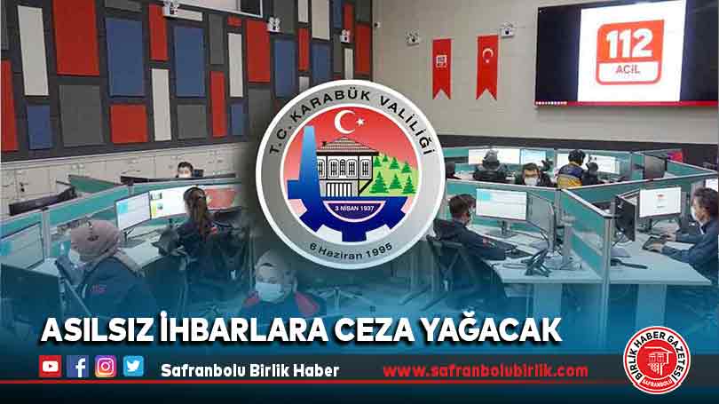 Asılsız İhbarlara Ceza Yağacak