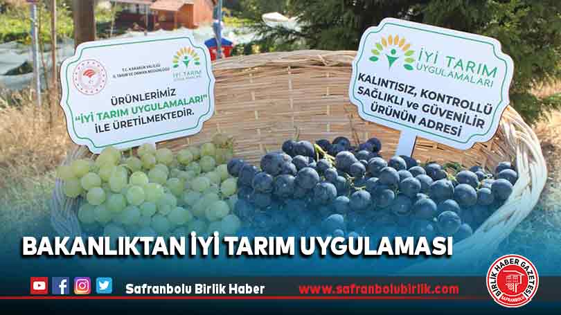Bakanlıktan İyi Tarım Uygulaması