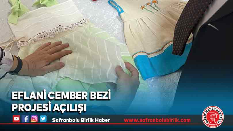 Eflani Cember Bezi Projesi Açılışı