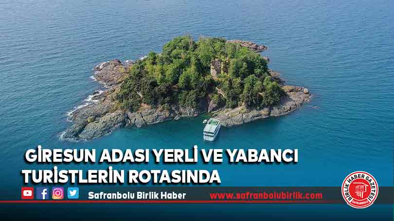 Giresun Adası yerli ve yabancı turistlerin rotasında
